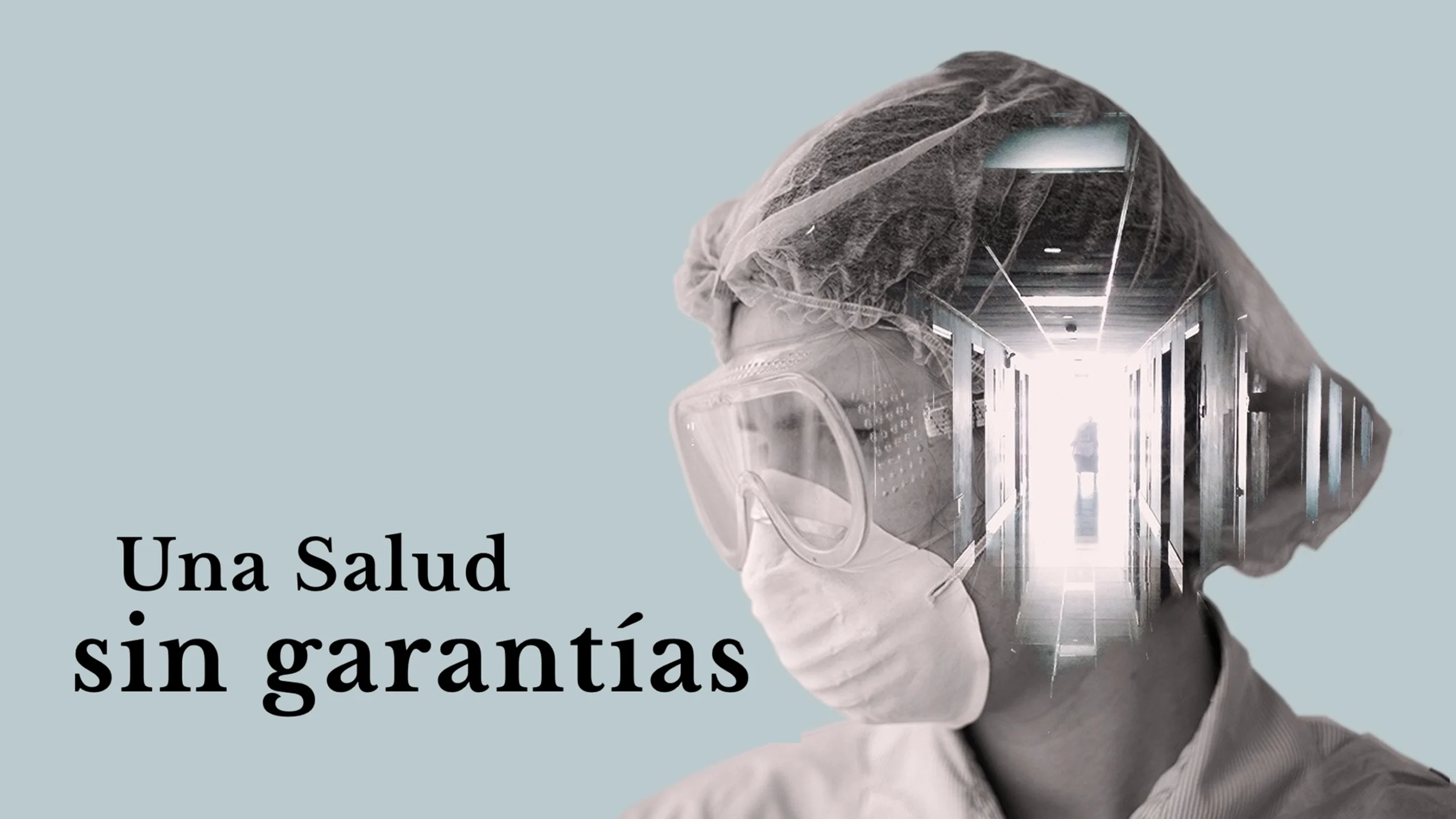 Una salud sin garantías